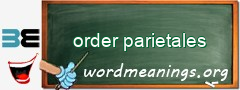 WordMeaning blackboard for order parietales